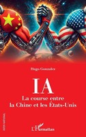 Hugo Gonzalez | Ia. La Course Entre La Chine Et Les ÉTats-Unis | Taschenbuch