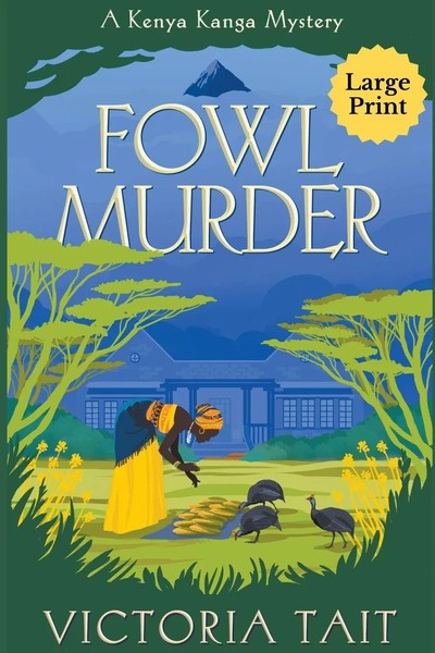 Fowl Murder Victoria Tait Taschenbuch Kanga Mystery Series Large Print Englisch-image