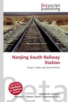 Lambert M. Surhone (U. A.) | Nanjing South Railway Station | Taschenbuch (2026)