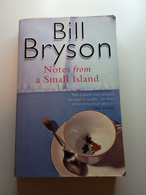 Bill Bryson - Notes From A Small Island