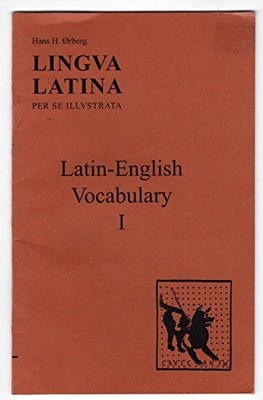 Lingua Latina - Latin-English Vocab..., Ørberg, Hans H.