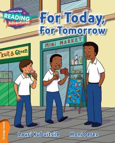 Cambridge Reading Adventures For Today, For Tomorrow Orange Band - 9781107550810