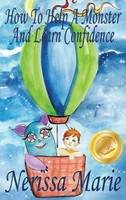 Nerissa Marie | How To Help A Monster And Learn Confidence (Bedtime Story...