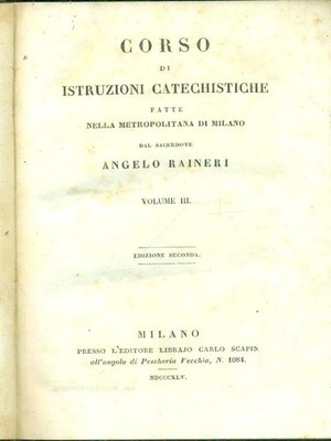 KATECHETISCHE ANLEITUNGSKURS VOL. III RAINERI ANGELO