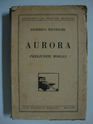 Aurora (Riflessioni sui pregiudizi morali)