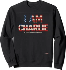 I am Charlie A True American Hero USA Flag Unisex Crewneck Sweatshirt