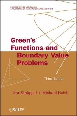 Green's Functions and Boundary Value - Hardcover, by Stakgold Ivar; Holst - Good