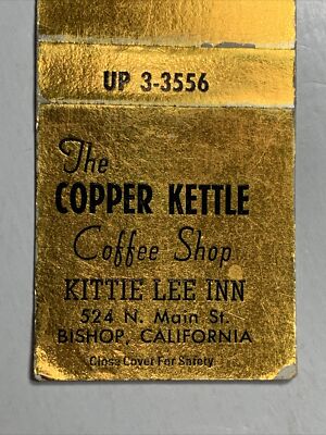 Bishop California Matchbook Cover Copper kettle coffee shop restaurant ￼￼￼