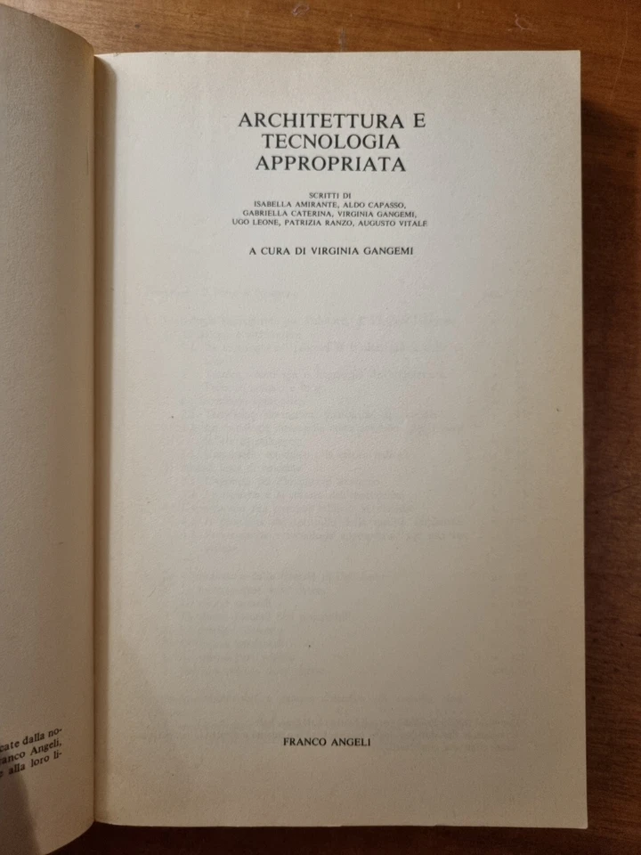Architettura e Tecnologia Appropriata - a cura V. Gangemi - F. Angeli Ed. 1985 - Immagine 2 di 4
