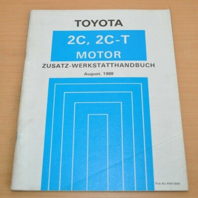 Toyota Camry LITEACE  Motor 2C 2C-T  CM30 CV20 Werkstatthandbuch 1988 Zusatz