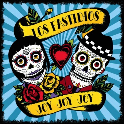 Los Fastidios    Joy Joy Joy LP