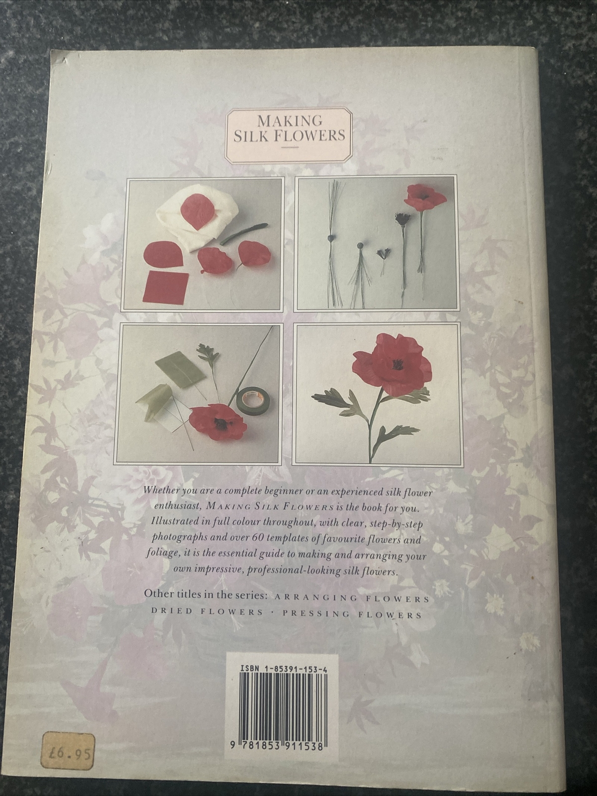 Making Silk Flowers by Anne Hamilton, Kathleen White (Paperback, 1990