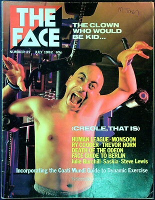 THE FACE #27 July 1982 COATI MUNDI Human League STEVE LEWIS Berlin RY COODER vgc