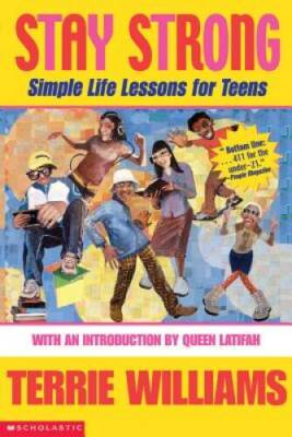 Stay Strong: Simple Life Lessons for Teens - Paperback - GOOD