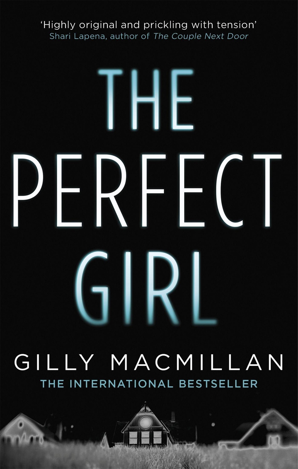Thumbnail - The Perfect Girl | Gilly Macmillan | Englisch | Taschenbuch | 454 S. |