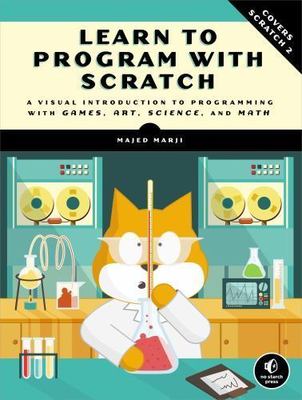 Learn to Program with Scratch: A Visual In- paperback, Marji, 9781593275433, new