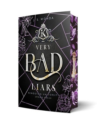 Very Bad Liars Kingston University, Spring Break (Dark Bully Reverse Harem) |...