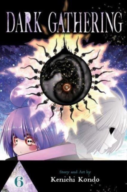 Dark Gathering, Vol. 6 by Kenichi Kondo Paperback
