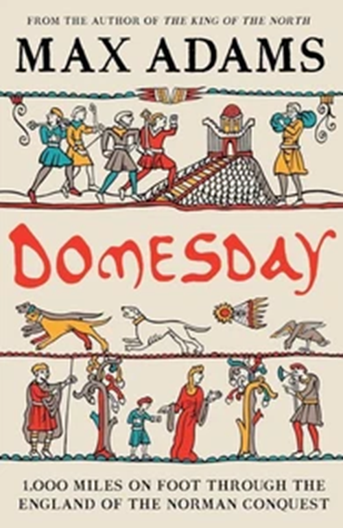 Domesday by Max Adams Hardback