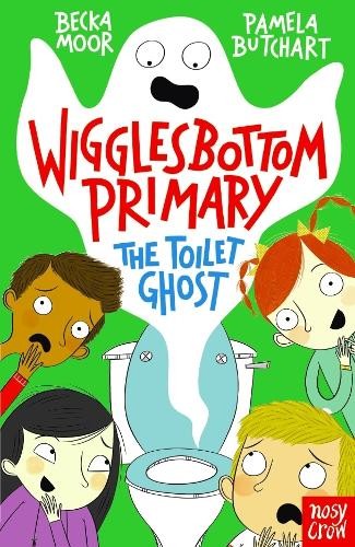 Wigglesbottom Primary: The Toilet Ghost,Pamela Butchart,Becka Moor - Image 2