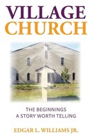 Edgar L. Williams Jr. | Village Church | Taschenbuch | Englisch (2020)