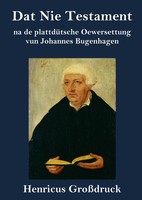 Johannes Bugenhagen | Dat Nie Testament (GroßDruck) | Buch | Deutsch (2021)