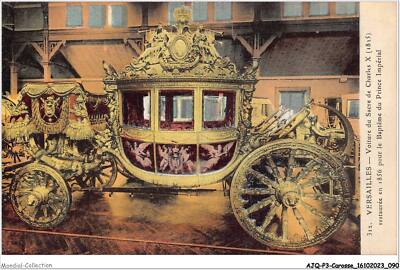 AJQP3-0316 - Karosse - Versailles - Fahrzeuge Der Krönung Von Charles X