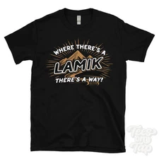 WHERE THERE'S A LAMIK... T-SHIRT name surname funny family gift idea