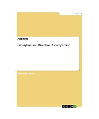Glossybox and Birchbox. A comparison