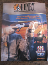 Henry Made In America Or Not Made At All-RIFLES&SHOTGUNS Catalog SPRING 2018