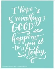 NEW “SOMETHING GOOD” Chalk Couture Chalk Transfer Stencil Size B RETIRED