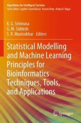 Statistical Modelling and Machine Learning Principles for Bioinformatics Tech...