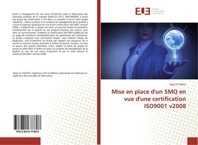 Mise en place d'un SMQ en vue d'une certification ISO9001 v2008 Hajar El Haloui