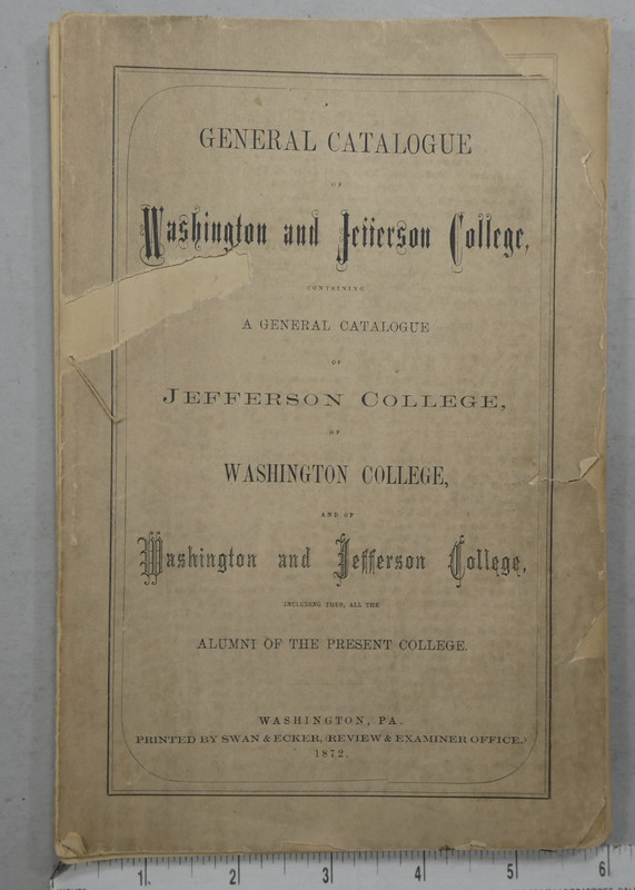 Washington And Jefferson College Wash. Pa 1872 Catalogue with History
