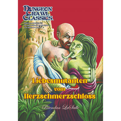 Dungeon Crawl Classics - DCC: Liebesmutanten vom Herzschmerzschloss- DE - SYM-41