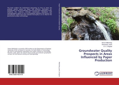 Groundwater Quality Prospects in Areas Influenced by Paper Production Buch 2017