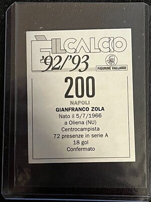 Autocollant Gianfranco Zola Napoli N°200 - Saison 92/93 - Collection Calcio Vallardi - Non Collé