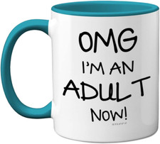 18Th Birthday Presents for Girls or Boys - OMG I'M an Adult Mug, Fun Mug Gifts f