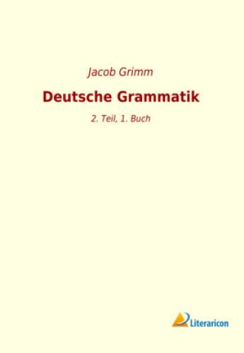 Thumbnail - Deutsche Grammatik 2. Teil, 1. Buch 5539