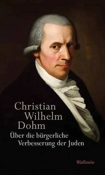 ÜBer Die BüRgerliche Verbesserung Der Juden | Christian Wilhelm Dohm | Deutsch-image