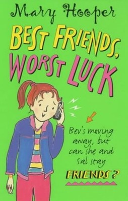 Best Friends, Worst Luck Paperback Mary Hooper