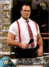 2017 Topps Legends of WWE Wrestling Card #45 Irwin R. Schyster