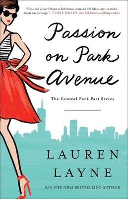 Passion on Park Avenue: Volume 1 by Lauren Layne (English) Paperback Book