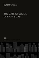 Rupert Taylor | The Date Of Love's Labour's Lost | Buch | Englisch (2020)