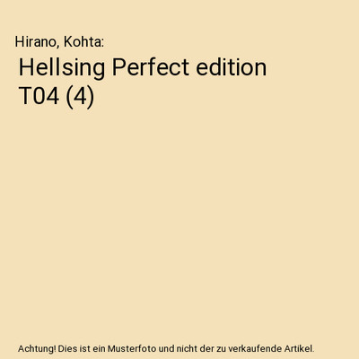 Hellsing Perfect edition T04 [4], Hirano, Kohta