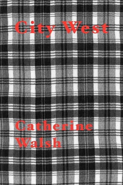 Catherine Walsh | City West | Taschenbuch | Englisch (2005) | Shearsman Books-image