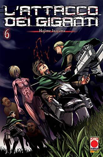 9788891293831 L'attacco dei giganti: 6 - Hajime Isayama