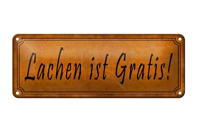 Blechschild Spruch 27x10cm Lachen ist Gratis Geschenk Metal Deko Schild tin sign