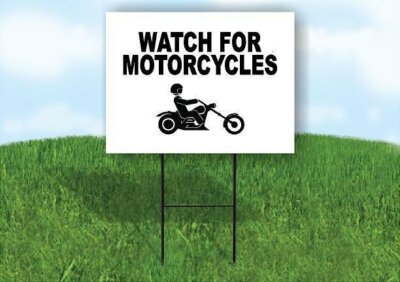 WATCH FOR MOTORCYCLES Yard Sign with Stand LAWN SIGN
