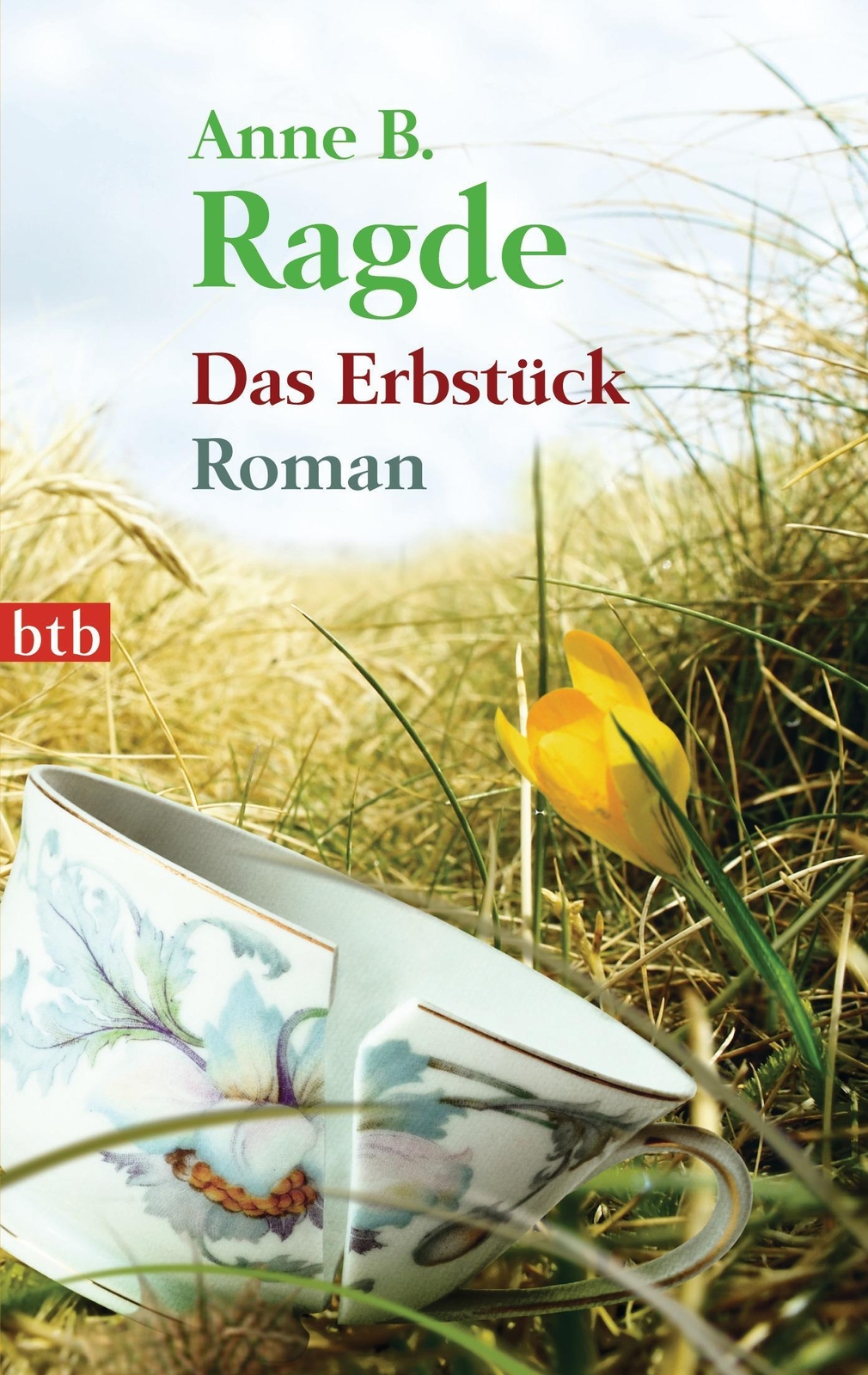 Thumbnail - Das Erbstück | Anne B. Ragde | Taschenbuch | Btb | 448 S. | Deutsch |